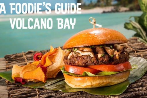 A Foodie's Guide to Universal's Volcano Bay